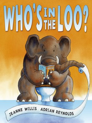 cover image of Who's in the Loo?